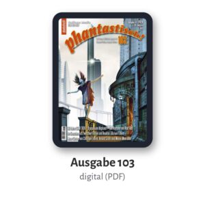 Die phantastisch! Ausgabe 103 auf dem Tablet